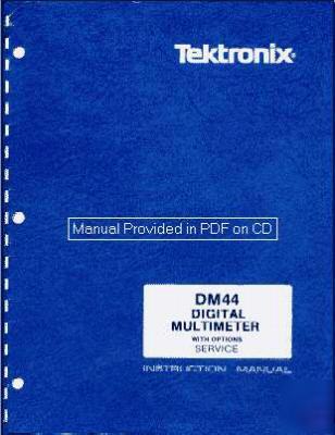 Tek DM44 service manual w/op info & no missing pages