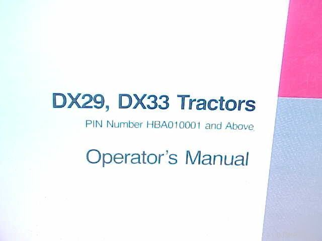 Ih case DX29 DX33 tractor operators manual