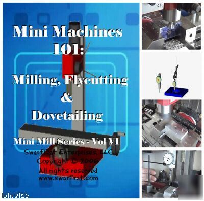 Milling dvd vol 6- milling , flycutting & dovetailing