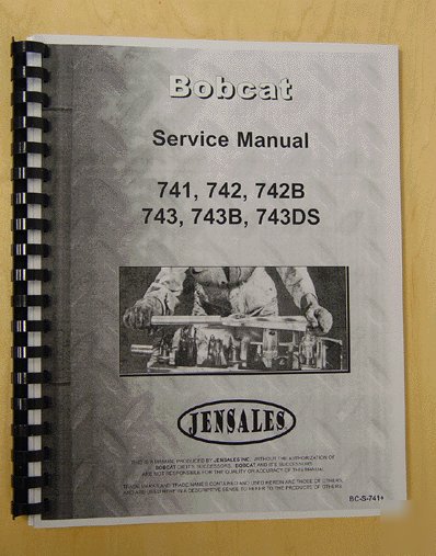 Bobcat 741 service manual (bc-s-741)