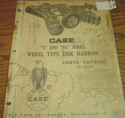 Case s and sa wheel type disk harrows parts catalog