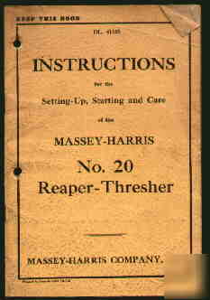 Massey-harris no. 20 reaper-thresher instruction manual