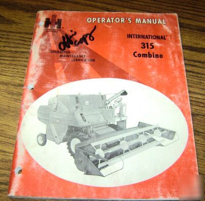 Ih international 315 combine operator's manual ihc book