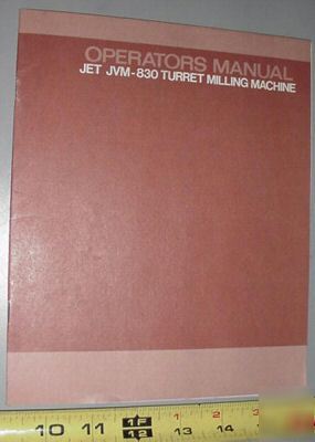 Jet jvm-830 vertical turret mill milling machine manual