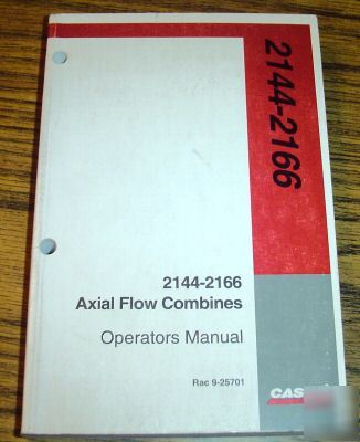 Case ih 2144 2166 axial flow combine operators manual