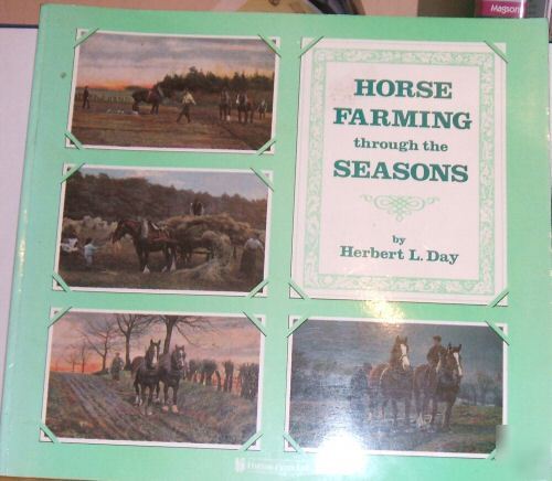 Farming with horses ransome plough steam thrashing 