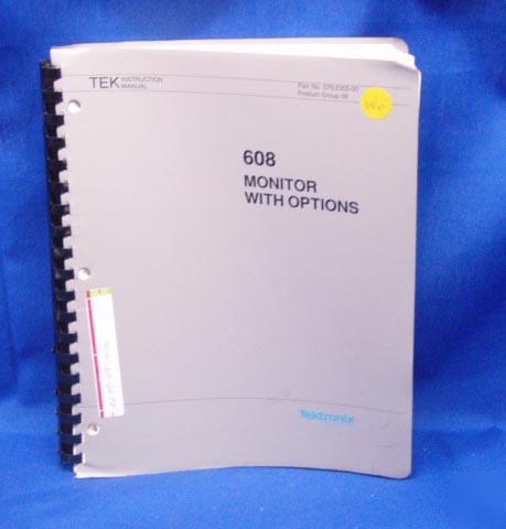 Tektronix 608 monitorw/option manual w/schematics