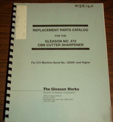 Gleason 572 cutter sharpener parts manual