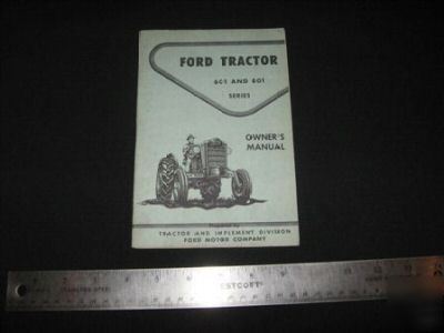 Ford 601 801 series tractor owners operators manual