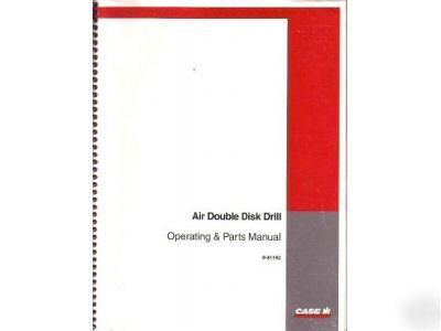 Case ih condord air double drill operators parts manual