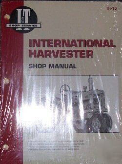 International harverster it shop manual 300 350 400 450