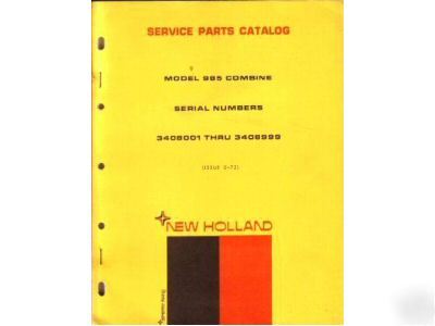 New holland 985 combine service parts manual 1972