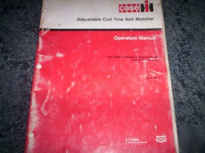 Case ih adj coil tine soil mulcher operators manual