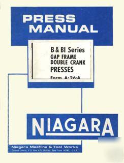 Niagara b and B1 gap frame press manual 