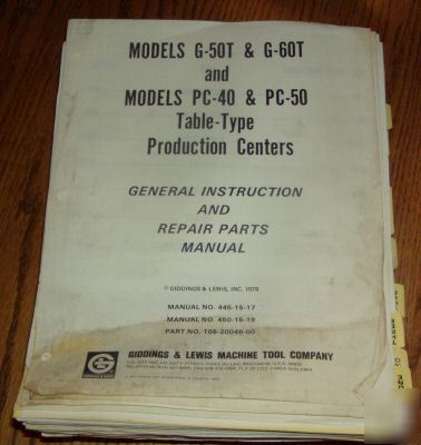 G&l giddings lewis G50T G60T PC40 PC50 ops parts manual
