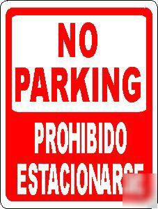 No parking sign bilingual prohibido estacionarse