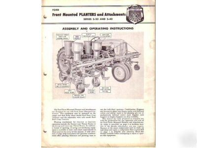 Ford S20 S40 planter assembly operators manual 1957