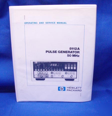Hp 8112D pulse generator op & service manual