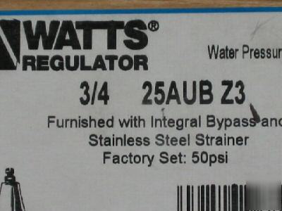 Watts 3/4 25AUB-Z3 water pressure reducing valve w/stra