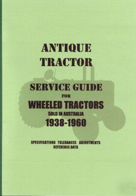 Antique tractor service guide