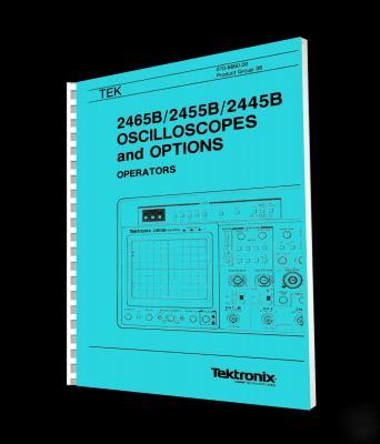 Tektronix tek 2445B-2455B-2465B ops manual reprint + cd