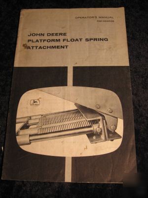 John deere platform float spring attachment op. manual
