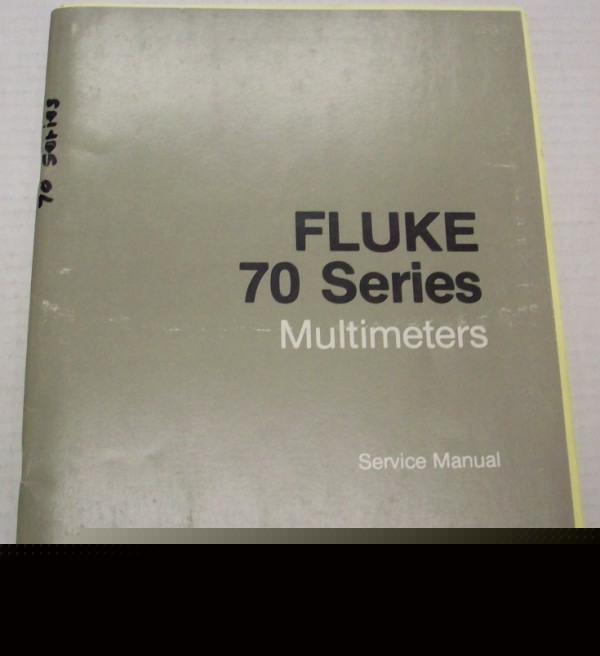 Fluke 70 series multimeters service manual - $5 ship 