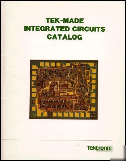 Tektronix tek-made integrated circuits catalog ic ics